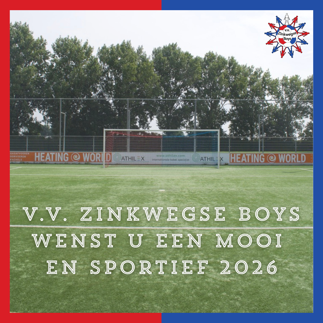 V.V. Zinkwegse Boys wenst u een mooi en sportief 2026